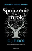 Spojrzenie w mrok Spojrzenie w mrok