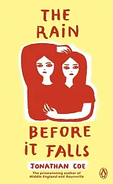 The Rain Before it FallsJonathan Coe