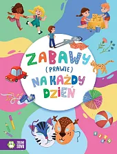 Zabawy (prawie) na każdy dzieńElisabeth Clover