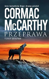 PrzeprawaCormac McCarthy