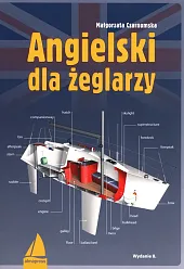Angielski dla żeglarzyMałgorzata Czarnomska