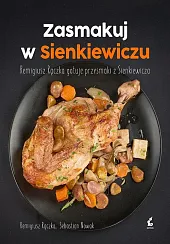 Zasmakuj w SienkiewiczuRemigiusz Rączka