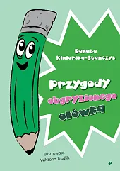 Przygody obgryzionego ołówkaDanuta Kiniorska-Stańczyk