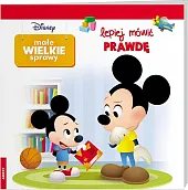 Disney Małe Wielkie Sprawy Lepiej Mówić Prawdę