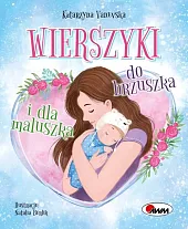 Wierszyki do brzuszka i dla maluszkaKatarzyna Vanevska Wierszyki do brzuszka i dla maluszkaKatarzyna Vanevska