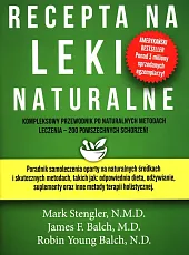 Recepta na leki naturalneMark Stengler