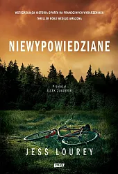 NiewypowiedzianeJess Lourey