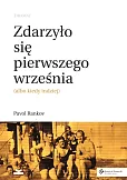 Zdarzyło się pierwszego września Sztuka
