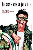 Amerykański Wampir Tom 4 Amerykański Wampir Tom 4