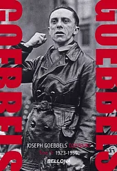 Goebbels Dzienniki Tom 1 1923-1939Joseph Goebbels Goebbels Dzienniki Tom 1 1923-1939Joseph Goebbels