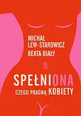 SpełniONA. Czego pragną kobiety SpełniONA. Czego pragną kobiety