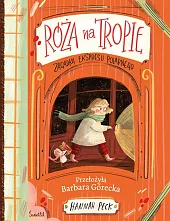 Róża na tropieHannah Peck