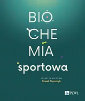 Biochemia sportowaPaweł Cięszczyk