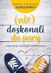 (nie)doskonali do pary (nie)doskonali do pary