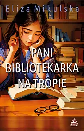 Pani bibliotekarka na tropieKlaudia Jovanovska