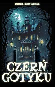 Czerń gotyku Czerń gotyku