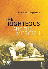 The Righteous and the Merciful The Righteous and the Merciful