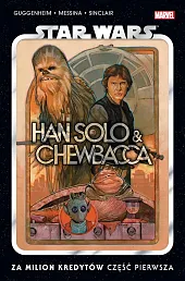 Star Wars. Han Solo i Chewbacca.,David Messina Star Wars. Han Solo i Chewbacca.,David Messina