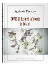 COVID-19-Related Infodemic in PolandAgnieszka Demczuk