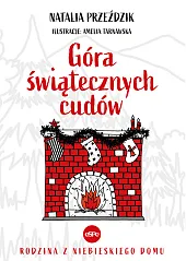 Góra świątecznych cudówNatalia Przeździk
