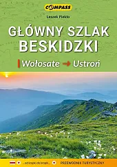 Główny Szlak Beskidzki Wołosate UstrońLeszek Piekło