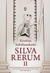 Silva Rerum IIKristina Sabaliauskaite