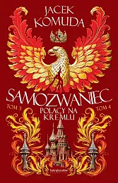 Samozwaniec Tom 3-4Jacek Komuda