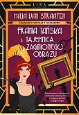 Frania Tańska i tajemnica zaginionego obrazu