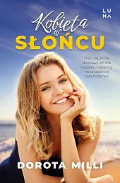 Kobieta w słońcuDorota Milli Kobieta w słońcuDorota Milli