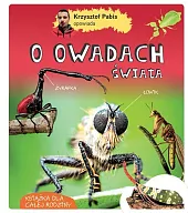 Krzysztof Pabis opowiada o owadach świataKrzysztof Pabis Krzysztof Pabis opowiada o owadach świataKrzysztof Pabis