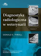 Diagnostyka radiologiczna w weterynariRoman Aleksiewicz
