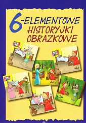 6 elementowe historyjki obrazkowe