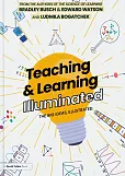 Teaching & Learning Illuminated Teaching & Learning Illuminated
