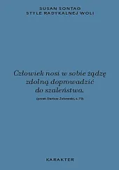 Style radykalnej woliSusan Sontag Style radykalnej woliSusan Sontag