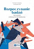 Rozpoczynanie badań Rozpoczynanie badań
