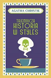 Tajemnicza historia w StylesAgatha Christie Tajemnicza historia w StylesAgatha Christie