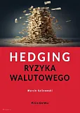 Hedging ryzyka walutowego Hedging ryzyka walutowego