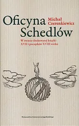 Oficyna SchedlówMichał Czerenkiewicz