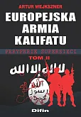 Europejska armia kalifatu Tom 2 Europejska armia kalifatu Tom 2