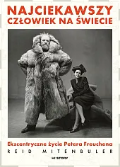 Najciekawszy człowiek na świecie Ekscentryczne życie,Reid Mitenbuler