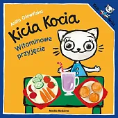 Kicia Kocia Witaminowe przyjęcieAnita Głowińska