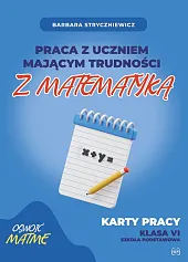 Praca z uczniem mającym trudności z,Barbara Stryczniewicz