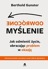 Odwrócone myślenieBerthold Gunster Odwrócone myślenieBerthold Gunster