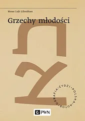 Grzechy młodościLejb Lilienblum Mosze