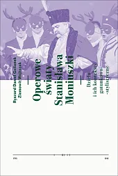 Operowe światy Stanisława MoniuszkiDaniel Golianek Ryszard