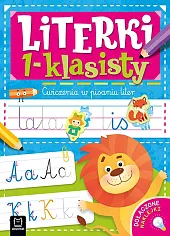 Literki 1-klasisty. Ćwiczenia w pisaniu literAgnieszka Bator