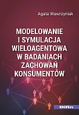 Modelowanie i symulacja wieloagentowa w badaniach zachowań konsumentów