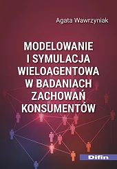 Modelowanie i symulacja wieloagentowa w badaniach,Agata Wawrzyniak