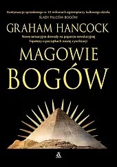 Magowie bogówGraham Hancock Magowie bogówGraham Hancock