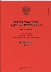Orzecznictwo Sądu Najwyższego. Izba Karna 